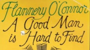 Short Stories of Flannery O’Connor